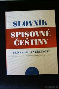 Výkladový slovník spisovné češtiny pro školu a veřejnost