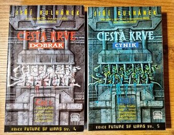 2x CESTA KRVE - DOBRÁK + CYNIK (Jiří Kulhánek)
