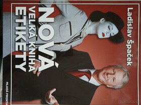 Ladislav Špaček - Nová velká kniha etikety - 1