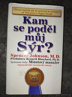 Kam se poděl můj sýr?