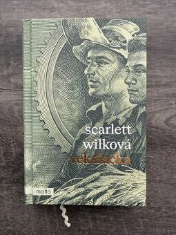 Scarlett Wilková - Vekslačka
