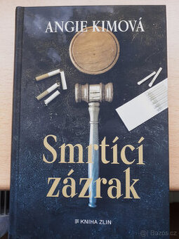 Smrtící zázrak - Angie Kimová