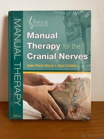 Manual Therapy for the Cranial Nerves - Jean-Pierre Barral - 1