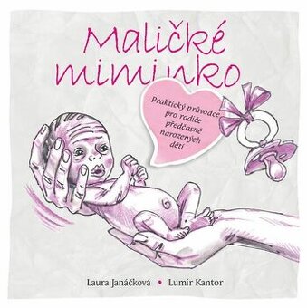 Maličké miminko -
