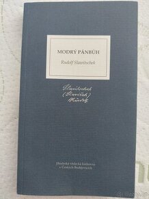 Rudolf Slawitschek (Pražský dobrodruh) - Modrý Pánbůh, 2017
