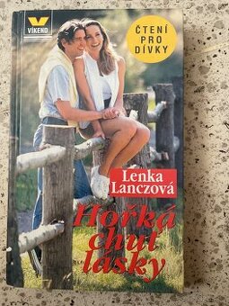 Hořká chuť lásky - Lenka Lanczová