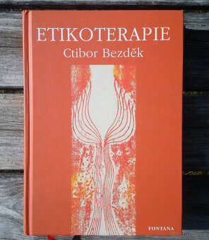 Kniha Etikoterapie, Ctibor Bezděk
