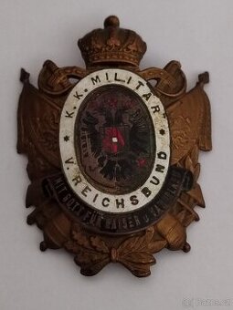 Odznak z doby Rakouska Uherska.