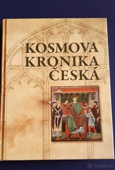 Kosmova kronika česká, Objevitelé a dobyvatelé,Slavné prohry