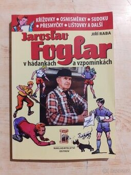 Jaroslav Foglar v hádankách a vzpomínkách - Jiří Raba