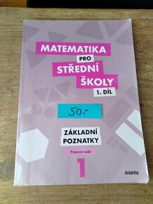 Matematika pro střední školy 1. díl - Pracovní sešit
