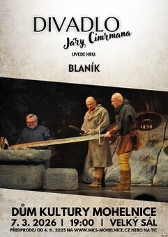 Divadlo Járy Cimrmana - Blaník - Mohelnice 7.3.2026