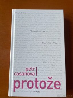 Petr Casanova Protože