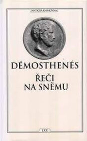 Démosthenes -Řeči na sněmu + Xenofón: O Kýrově vychování