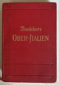 Průvodce K. Baedeker, Oberitalien mit Ravenna, Florenz - 1