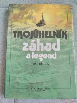 Jiří Bílek - Trojúhelník záhad a legend