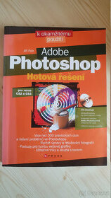 Kniha Adobe Photoshop - hotová řešení - pro verze CS2 a CS3