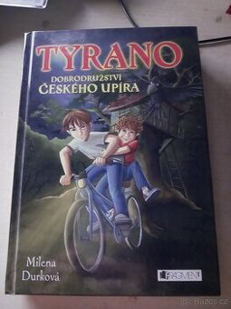 Tyrano dobrodružství českého upíra