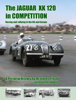 The JAGUAR XK 120 in COMPETITION - kniha