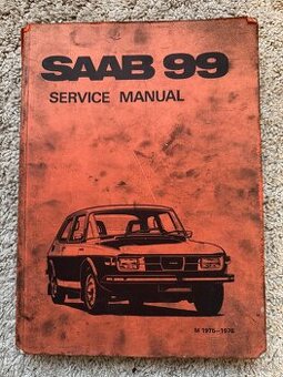 SAAB 99 originální montážní manual fabrický servisní příručk