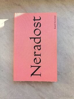 Prodám knihu Neradost - Karel Novotný