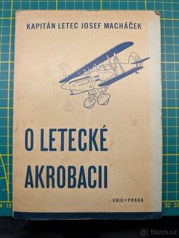 O letecké akrobacii, Josef Macháček, 1939