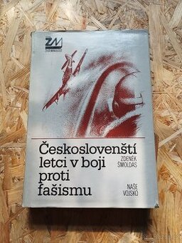 Českoslovenští letci v boji proti fašismu