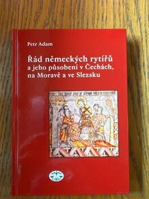 Řád německých rytířů a jeho působení v Čechách, na Moravě a