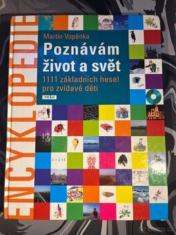 Poznávám život a svět– Encyklopedie pro děti (1111 hesel) - 1