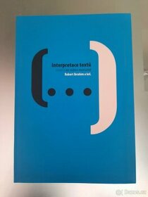 Interpretace textů (nejen) ke státní maturitě