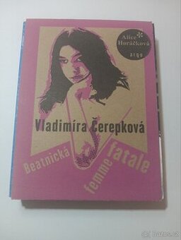 VČ Beatnická femme fatale - Alice Horáčková