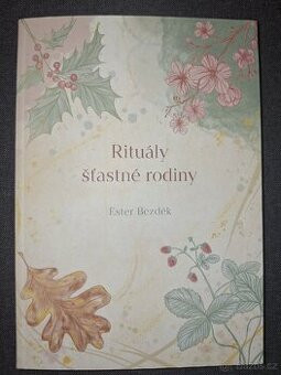 Rituály šťastné rodiny TOP stav