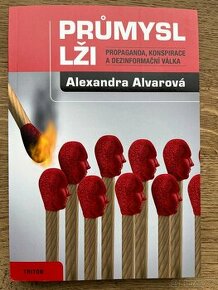 Průmysl lži, Alexandra Alvarová - 1