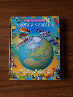 Velký ilustrovaný atlas světa a vesmíru - svojtka & co