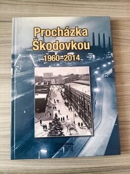 Procházka Škodovkou 1960-2014