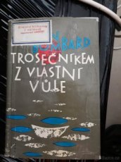 Prodám knihu Alain Bombard Trosečníkem z vlastní vůle