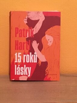 15 roků lásky - Patrik Hartl