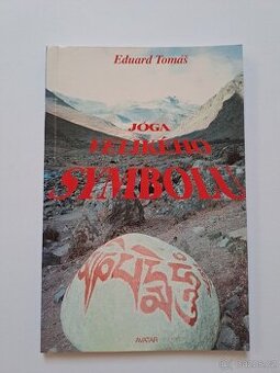 Jóga velkého symbolu - Eduard Tomáš