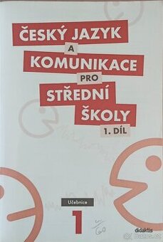 Český jazyk a komunikace pro střední školy 1. Díl