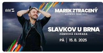 MAREK ZTRACENÝ (je) ZPÁTKY TOUR 2025: Slavkov u Brna
