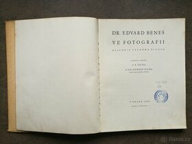 Kniha Dr. Edvard Beneš ve fotografii