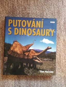 Dinosauři -  putování