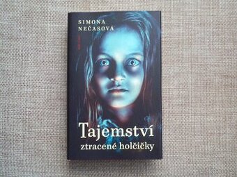 Simona Nečasová: Tajemství ztracené holčičky - 1