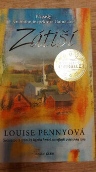 Zátiší - Louise Penny