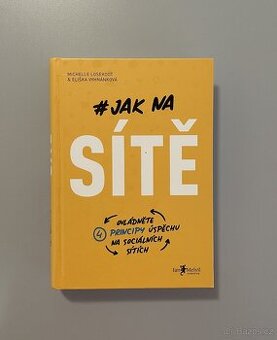 Jak na sítě - Michelle Losekoot, Eliška Vyhnánková