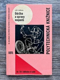 Údržba a opravy mopedů - Jiří Dočkal ( 1964 )