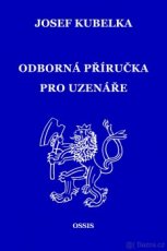 J. KUBELKA - ODBORNÁ PŘÍRUČKA PRO UZENÁŘE - 1