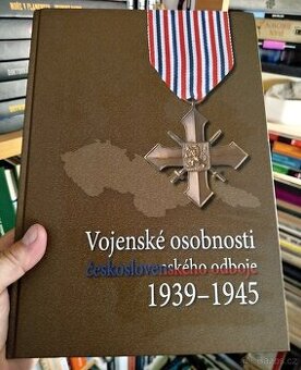 VOJENSKÉ OSOBNOSTI ČESKOSLOVENSKÉHO ODBOJE 1939-1945