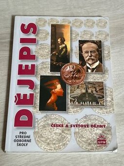 Učebnice: Dějepis - České a světové dějiny pro SŠ