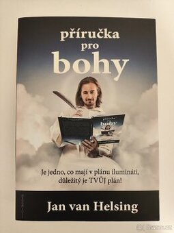 Příručka pro bohy - Jan van Helsing - NOVÁ